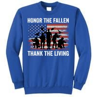 Honor The Fallen Thank The Living Soldiers Memorial Day Meaningful Gift Sweatshirt