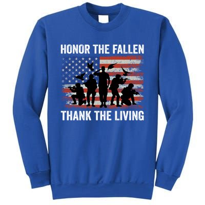 Honor The Fallen Thank The Living Soldiers Memorial Day Meaningful Gift Sweatshirt