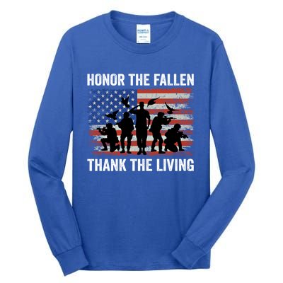 Honor The Fallen Thank The Living Soldiers Memorial Day Meaningful Gift Tall Long Sleeve T-Shirt