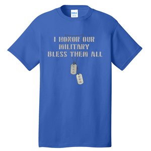 Honor The Fallen Veteran Military Support Great Gift Tall T-Shirt