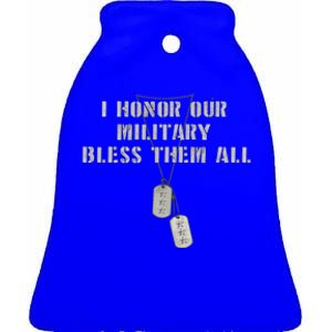 Honor The Fallen Veteran Military Support Great Gift Ceramic Bell Ornament