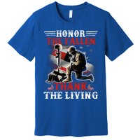 Honor The Fallen Veteran Themed Military Support Cool Gift Premium T-Shirt