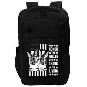 Honor The Fallen Thank The Living Memorial Day Veteran Boots Funny Gift Impact Tech Backpack