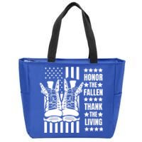 Honor The Fallen Thank The Living Memorial Day Veteran Boots Funny Gift Zip Tote Bag