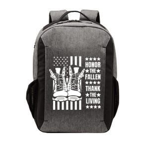 Honor The Fallen Thank The Living Memorial Day Veteran Boots Funny Gift Vector Backpack