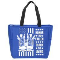 Honor The Fallen Thank The Living Memorial Day Veteran Boots Gift Zip Tote Bag