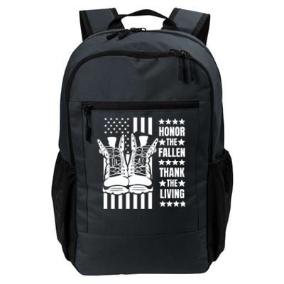 Honor The Fallen Thank The Living Memorial Day Veteran Boots Gift Daily Commute Backpack