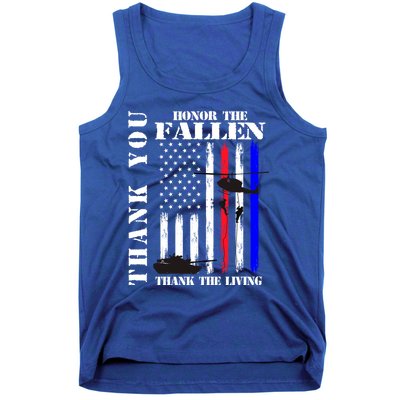 Honor The Fallen Thank The Living Memorial Veteran Thank You Funny Gift Tank Top