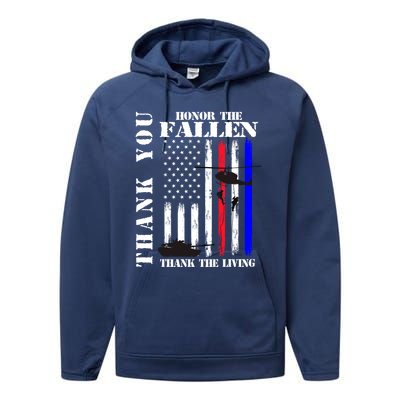 Honor The Fallen Thank The Living Memorial Veteran Thank You Funny Gift Performance Fleece Hoodie