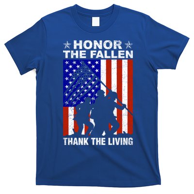 Honor The Fallen Thank The Living Memorial Day Veteran Gift Cool Gift T-Shirt