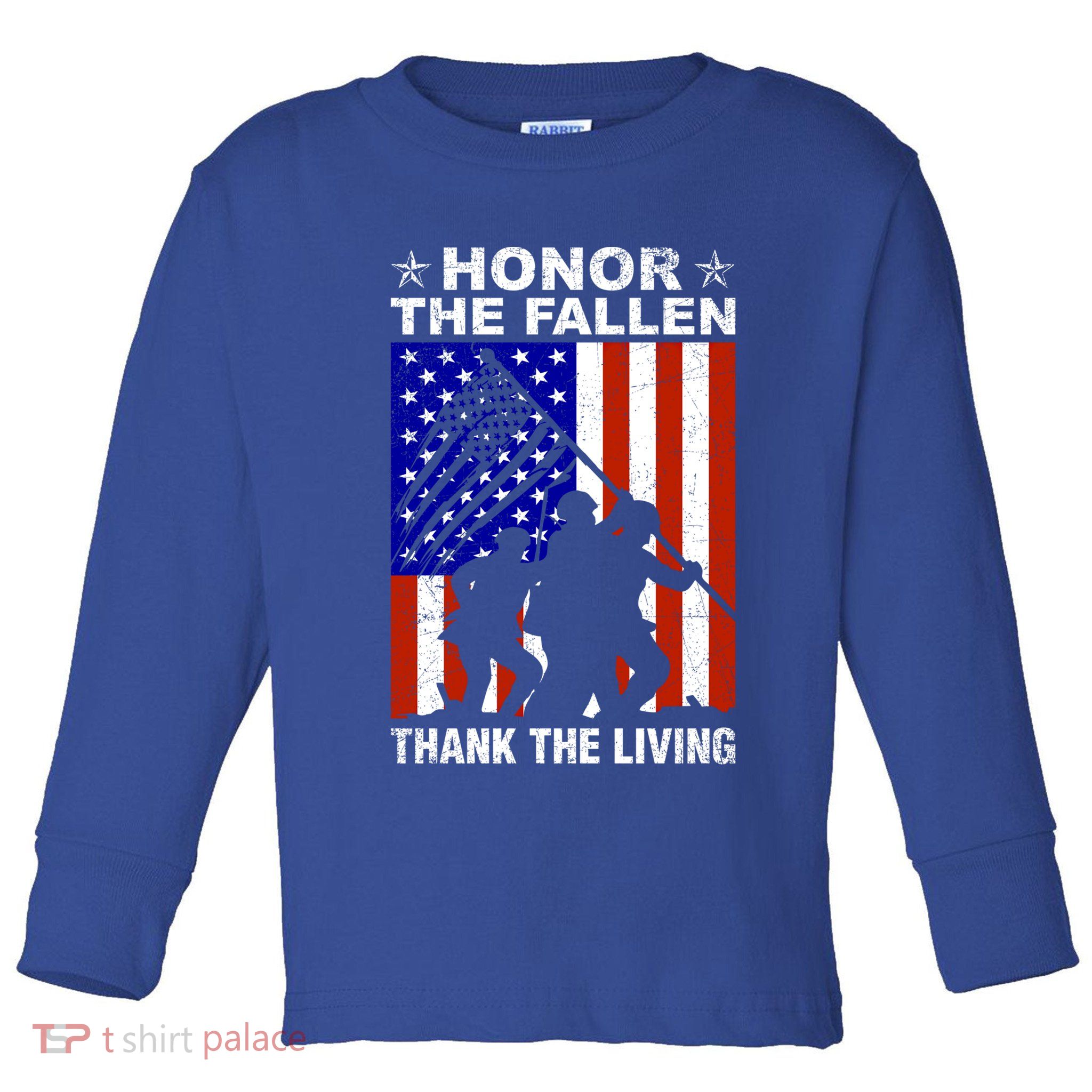Honor The Fallen Thank The Living Memorial Day Veteran Gift Cool Gift Toddler Long Sleeve Shirt