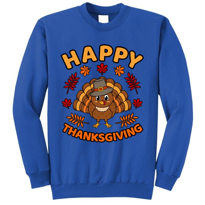 Happy Thanksgiving Funny Turkey Family Graphic Cool Gift Tall Sweatshirt