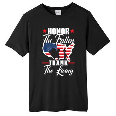 Honor The Fallen Thank The Living Usa American Memorial Day Great Gift Tall Fusion ChromaSoft Performance T-Shirt