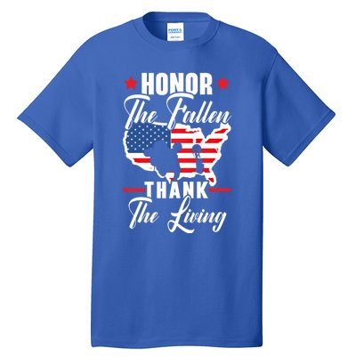 Honor The Fallen Thank The Living Usa American Memorial Day Great Gift Tall T-Shirt