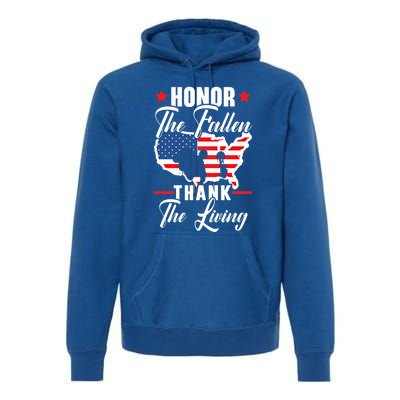 Honor The Fallen Thank The Living Usa American Memorial Day Great Gift Premium Hoodie