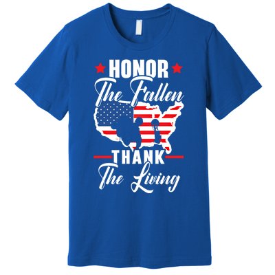 Honor The Fallen Thank The Living Usa American Memorial Day Great Gift Premium T-Shirt