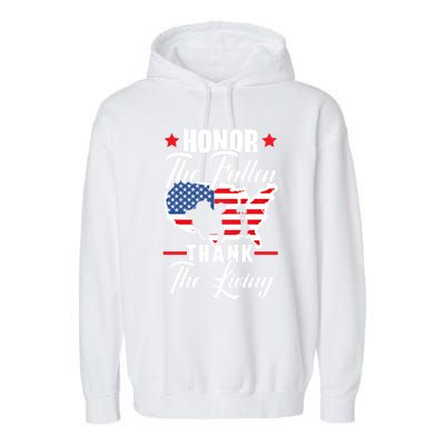 Honor The Fallen Thank The Living Usa American Memorial Day Great Gift Garment-Dyed Fleece Hoodie