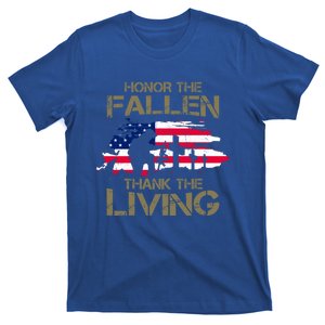 Honor The Fallen Thank The Living Memorial Day Veteran Funny Gift T-Shirt