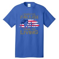 Honor The Fallen Thank The Living Memorial Day Veteran Funny Gift Tall T-Shirt