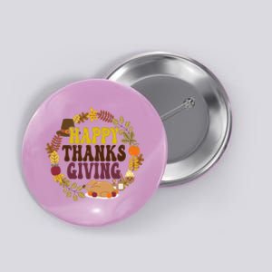 Happy Thanksgiving Fall Holiday Button