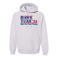 Hawk Tuah Funny Saying Premium Hoodie