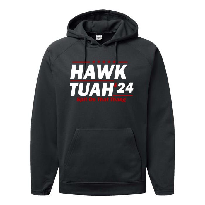 Hawk Tuah Funny Saying Performance Fleece Hoodie