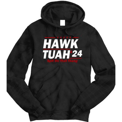 Hawk Tuah Funny Saying Tie Dye Hoodie