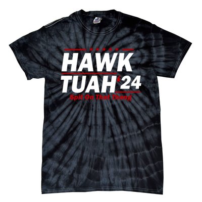 Hawk Tuah Funny Saying Tie-Dye T-Shirt