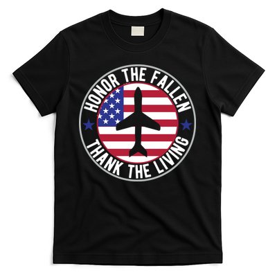 Honor The Fallen Thank The Living Memorial Day Gift T-Shirt
