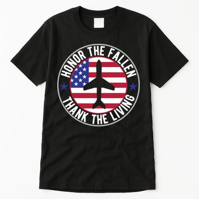 Honor The Fallen Thank The Living Memorial Day Gift Tall T-Shirt
