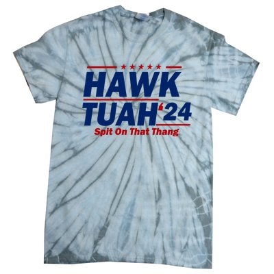 Hawk Tuah Funny Saying Tie-Dye T-Shirt