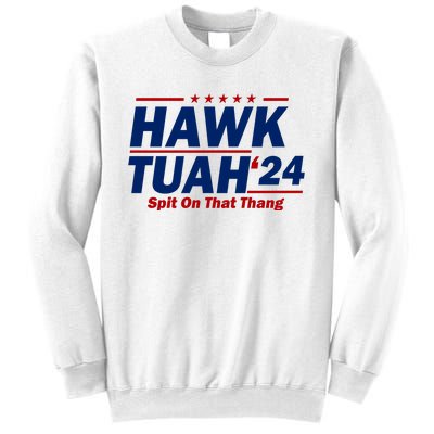 Hawk Tuah Funny Saying Sweatshirt