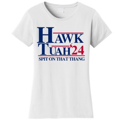 Hawk Tuah Funny Saying Women's T-Shirt