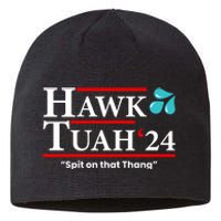 Hawk Tuah Funny Saying Sustainable Beanie