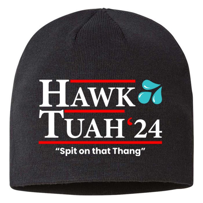 Hawk Tuah Funny Saying Sustainable Beanie