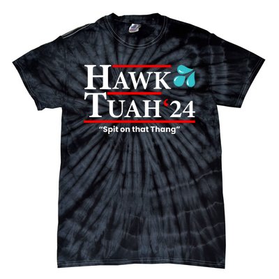 Hawk Tuah Funny Saying Tie-Dye T-Shirt