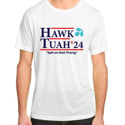 Hawk Tuah Funny Saying Adult ChromaSoft Performance T-Shirt