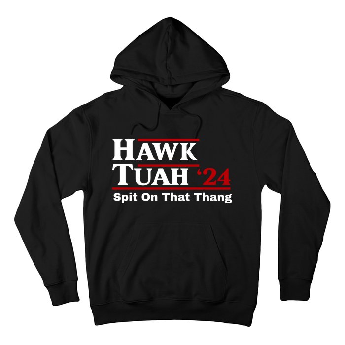 Hawk Tuah Funny Saying Hoodie