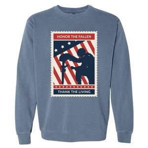 Honor The Fallen Thank The Living Vet Soldier Memorial Day Gift Garment-Dyed Sweatshirt