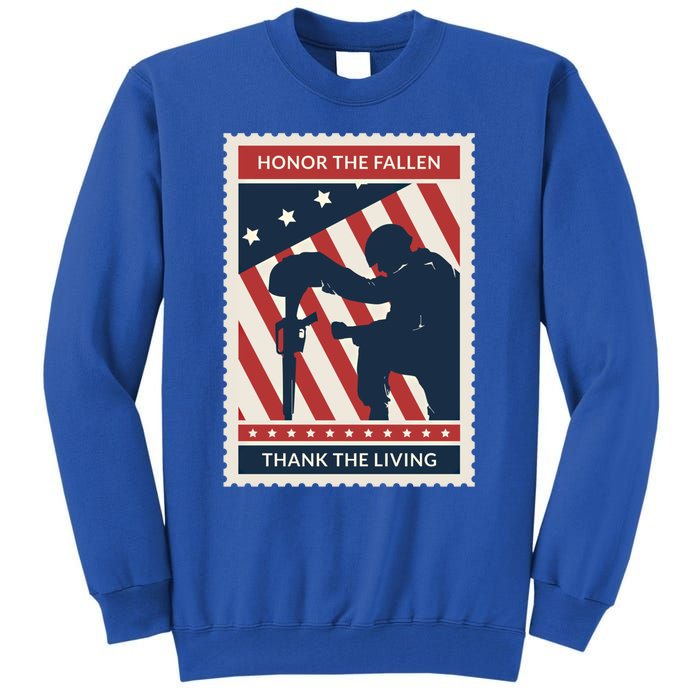 Honor The Fallen Thank The Living Vet Soldier Memorial Day Gift Tall Sweatshirt