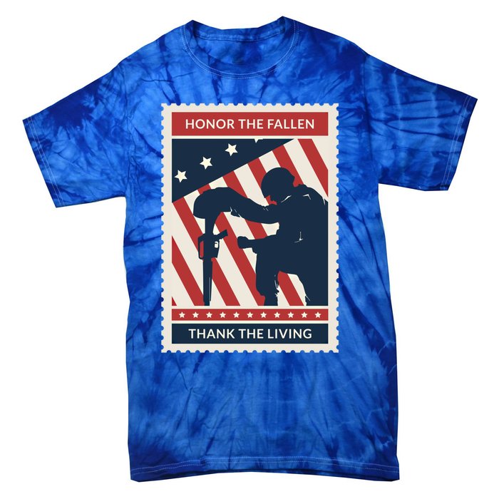 Honor The Fallen Thank The Living Vet Soldier Memorial Day Gift Tie-Dye T-Shirt