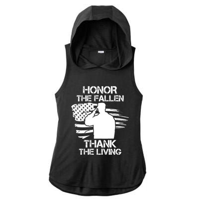 Honor The Fallen Thank The Living Saluting Soldier American Great Gift Ladies PosiCharge Tri-Blend Wicking Draft Hoodie Tank