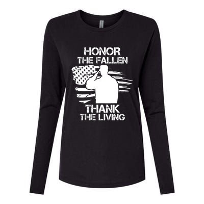 Honor The Fallen Thank The Living Saluting Soldier American Great Gift Womens Cotton Relaxed Long Sleeve T-Shirt