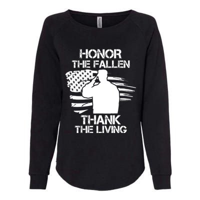 Honor The Fallen Thank The Living Saluting Soldier American Great Gift Womens California Wash Sweatshirt