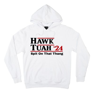 Hawk Tuah Funny Saying Hoodie