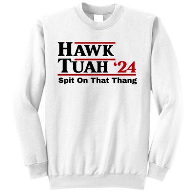 Hawk Tuah Funny Saying Sweatshirt