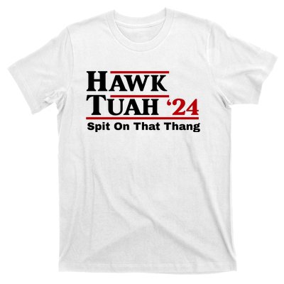 Hawk Tuah Funny Saying T-Shirt