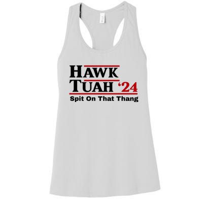 Hawk Tuah Funny Saying Women's Racerback Tank