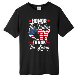 Honor The Fallen Thank The Living Usa American Memorial Day Funny Gift Tall Fusion ChromaSoft Performance T-Shirt