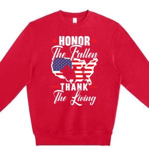 Honor The Fallen Thank The Living Usa American Memorial Day Funny Gift Premium Crewneck Sweatshirt